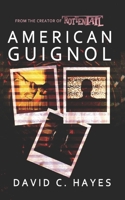 American Guignol B0C2S6BLY3 Book Cover