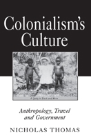 Colonialism's Culture 0691037310 Book Cover