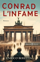 Conrad l’infame (ANUNNAKI - Narrativa) (Italian Edition) 886867730X Book Cover