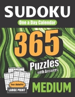 Sudoku One a Day Calendar for Adults: Medium: 365 Puzzles with Answers B08RRJYQVY Book Cover
