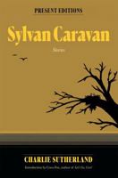 Sylvan Caravan : Stories 1972412183 Book Cover