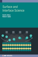 Surface and Interface Science 0750349174 Book Cover