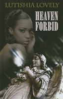 Heaven Forbid 0758238673 Book Cover