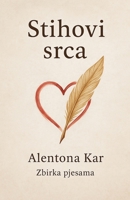 Stihovi srca (Croatian Edition) B0FH388XD6 Book Cover