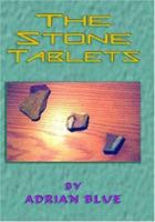 The Stone Tablets 1594050260 Book Cover