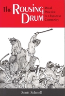 Rousing Drum: Ritual Practice in a Japanese Community 0824821416 Book Cover