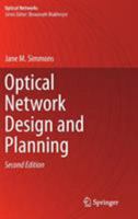 Optical Network Design and Planning (Optical Networks) 3319330977 Book Cover