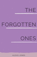 The Forgotten Ones (Fiction) B0CWJGX76M Book Cover