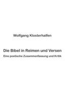 Die Bibel in Reimen und Versen: Eine poetische Zusammenfassung und Kritik 3755742276 Book Cover