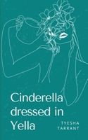 Cinderella dressed in Yella 9358369566 Book Cover