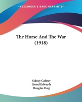The Horse and the War 1166289796 Book Cover
