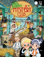 Pharaoh's treasure (The Mystery Club) B087FKLN1P Book Cover