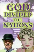 God Divided the Nations 1575580241 Book Cover