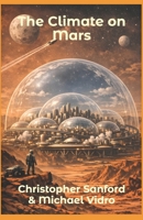 The Climate on Mars B0GWLZJMZH Book Cover