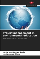 Project management in environmental education 6203986690 Book Cover