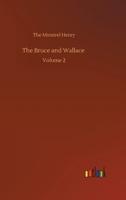 The Bruce and Wallace: Volume 2 3752345551 Book Cover