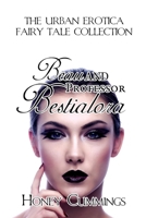 Beau and the Professor Bestialora : The Urban Erotica Fairy Tale Collection 1644500159 Book Cover