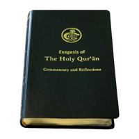 The Holy Quran: Exegesis Of, Commentary and Reflections 194204304X Book Cover