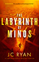 The Labyrinth of Minos: A suspense thriller (A Carter Devereux Mystery Thriller, 5) 1036703312 Book Cover