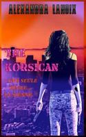 The Korsican 1986309223 Book Cover