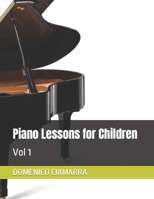 Piano Lessons for Children: Vol 1 B09TMN92PZ Book Cover
