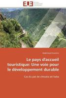 Le pays d'accueil touristique: Une voie pour le développement durable: Cas du pat de chtouka ait baha (Omn.Univ.Europ.) 3841798233 Book Cover