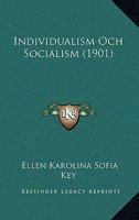 Individualism Och Socialism 1104095165 Book Cover