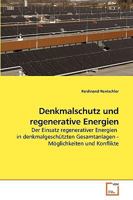 Denkmalschutz und regenerative Energien 363923622X Book Cover