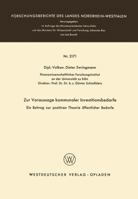 Zur Voraussage Kommunaler Investitionsbedarfe: Ein Beitrag Zur Positiven Theorie Offentlicher Bedarfe 3663040151 Book Cover