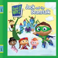 Jack and the Beanstalk (Super WHY!) 0448450704 Book Cover