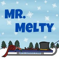 Mr. Melty (The Little Dreamers' Collection) 1954088019 Book Cover