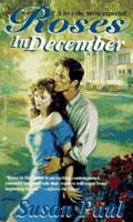 Roses in December (Scarlet Romances) 1551976404 Book Cover