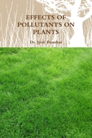 Effects of Pollutants on Plants 1329284925 Book Cover