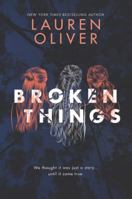 Broken Things 006222414X Book Cover