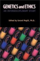 Genetics and Ethics: An Interdisciplinary Study 0965292975 Book Cover