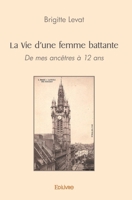 La Vie d'une femme battante - Tome 2: C'était mon destin (French Edition) 2414561432 Book Cover