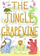 The Jungle Grapevine 0810980010 Book Cover