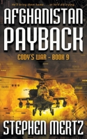 Afghanistan Payback: An Adventure Series 1685490786 Book Cover