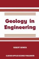 Geology in Engineering 0853342342 Book Cover