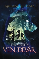 The Mighty Ven Devar 1738645215 Book Cover