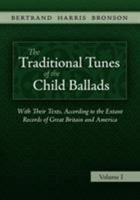 The Traditional Tunes of the Child Ballads, Vol 1 1935243004 Book Cover