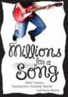 Millions for a Song 0889954895 Book Cover