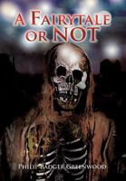 A Fairytale or Not 1456788914 Book Cover