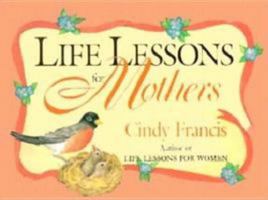 Life lessons for mothers 0836208226 Book Cover