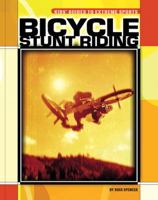 Bicycle Stunt Riding 1592962076 Book Cover