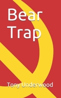 Bear Trap B087L31KJY Book Cover