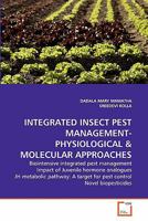 Integrated Insect Pest Management-Physiological & Molecular Approaches 3639292472 Book Cover