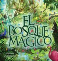 El Bosque Magico 1506903088 Book Cover