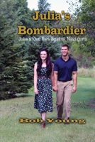 Julia's Bombardier B0CPY94XN9 Book Cover
