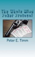 The Whole Mind Poker Protocol 1463557035 Book Cover